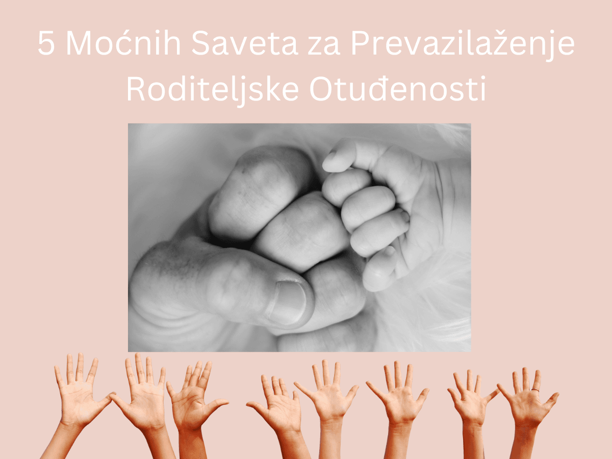 5 Mocnih Saveta za Prisno Roditeljstvo19