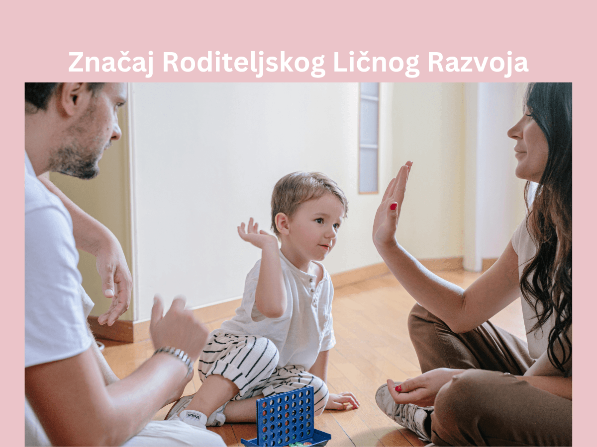 licni raazvoj roditelja